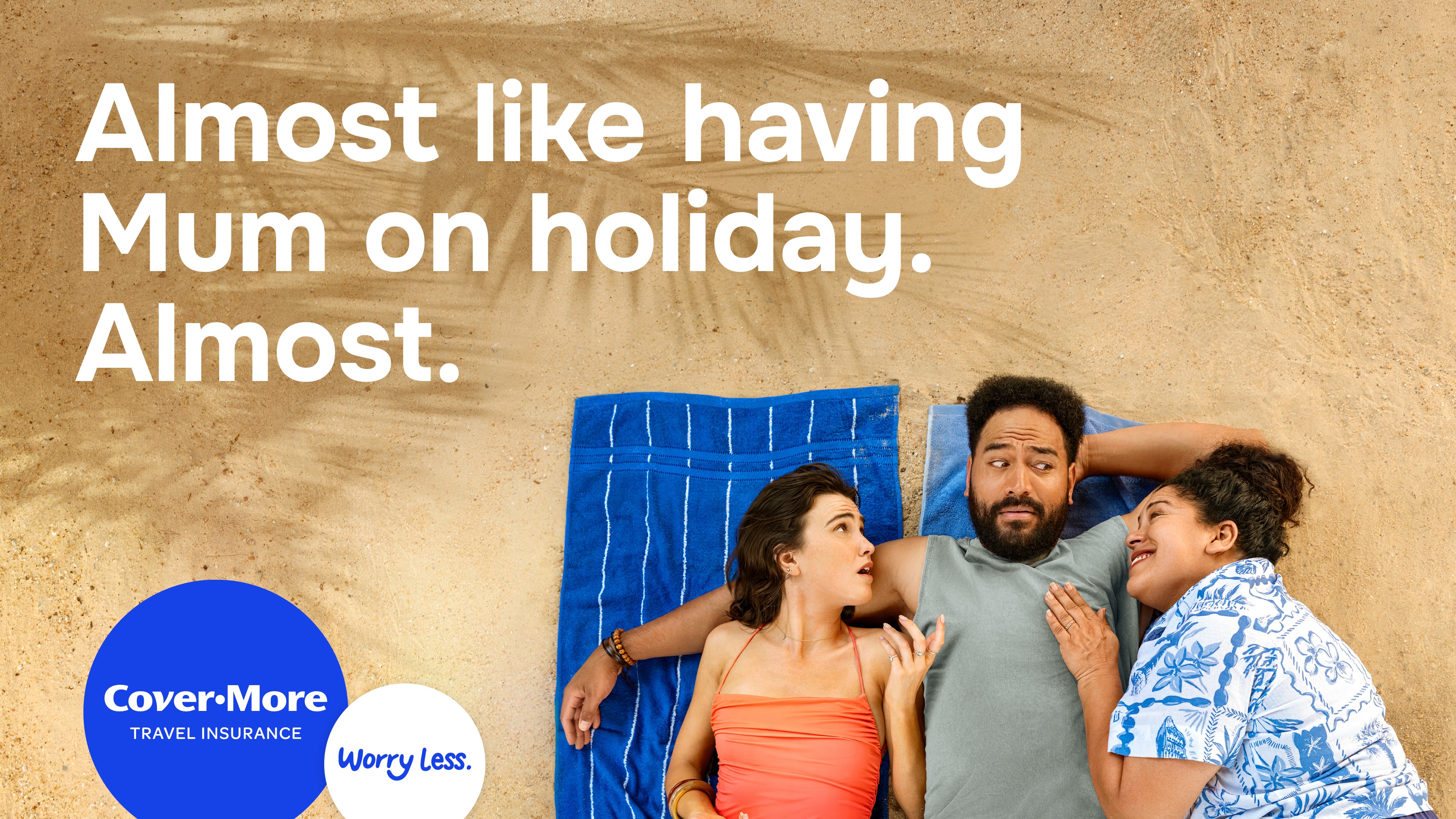 Having Cover-More travel insurance is ‘like having mum on holiday, without having mum on holiday’ in new campaign via Supermassive
